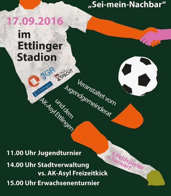 Samstag 17.9. – Ettlinger Fußballturnier „Sei-mein-Nachbar“-